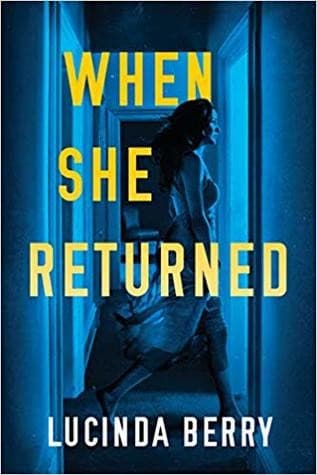 Cover of When She Returned by Lucinda Berry