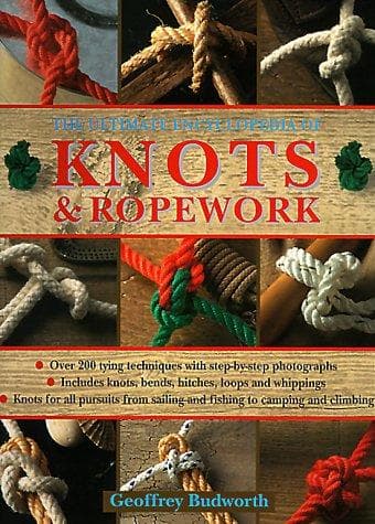 Cover of The ultimate encyclopedia of knots & ropework by Geoffrey Budworth