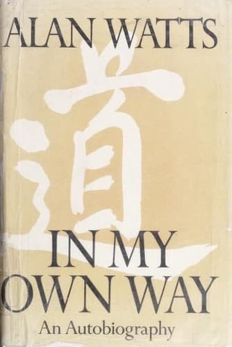 Cover of In my own way by Alan Watts