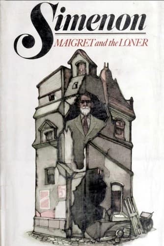 Cover of Maigret et l'homme tout seul by Georges Simenon