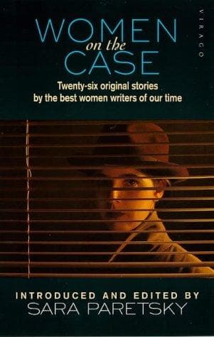 Cover of Women on the Case by Sara Paretsky