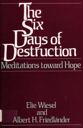 Cover of The six days of destruction by Elie Wiesel