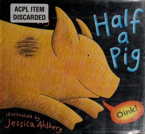 Cover of Half a pig by Allan Ahlberg
