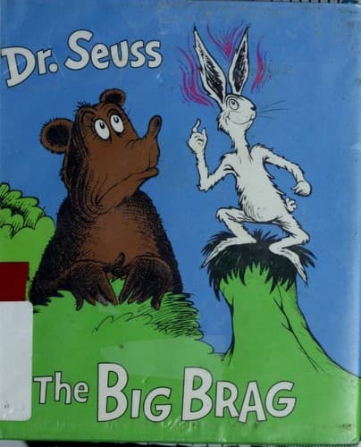 Cover of The big brag by Dr. Seuss
