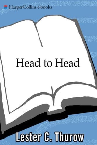 Cover of Head to head by Lester C. Thurow