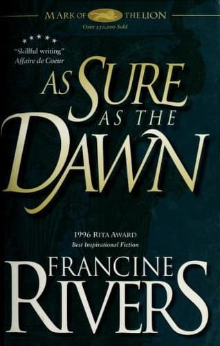 Cover of As Sure as the Dawn by Francine Rivers