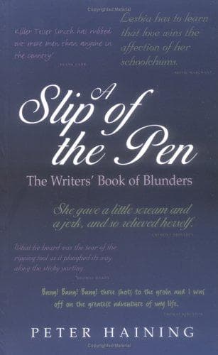 Cover of A slip of the pen by Peter Haining