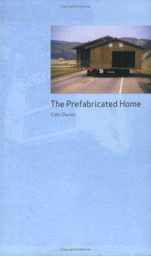 Cover of The Prefabricated Home by Colin Davies