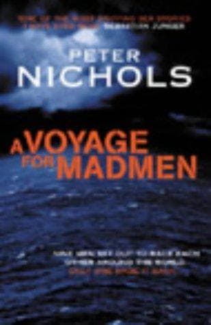 Cover of A Voyage for Madmen by Peter Nichols