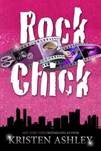 Cover of Rock Chick by Kristen Ashley
