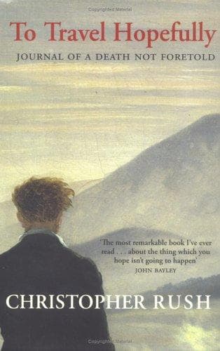 Cover of To Travel Hopefully by Christopher Rush