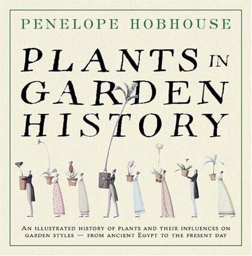Cover of Plants in Garden History by Penelope Hobhouse