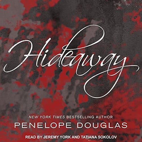 Cover of Hideaway by Penelope Douglas