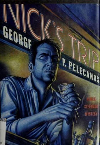 Cover of Nick's trip by George P. Pelecanos
