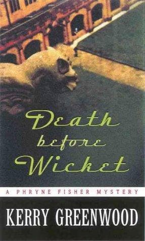 Cover of Death Before Wicket by Kerry Greenwood