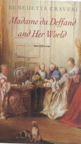 Cover of Madame du Deffand and Her World by Benedetta Craveri