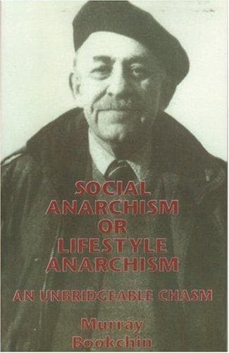 Cover of Social Anarchism or Lifestyle Anarchism by Murray Bookchin