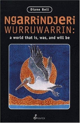 Cover of Ngarrindjeri wurruwarrin by Diane Bell