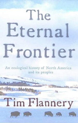 Cover of The eternal frontier by Tim F. Flannery