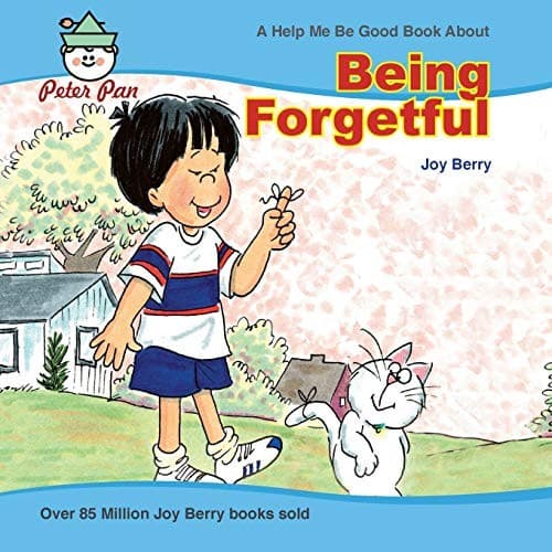 Cover of Being Forgetful by Joy Berry