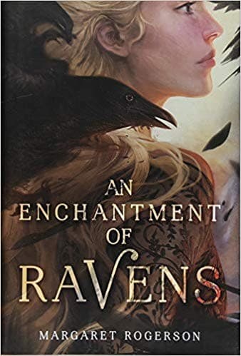 Cover of An Enchantment of Ravens by Margaret Rogerson