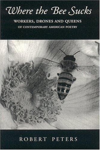 Cover of Where the bee sucks by Robert Peters