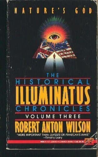 Cover of Nature's God - Historical Illuminatus Chronicles - Volume III by Robert Anton Wilson
