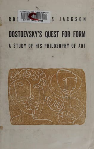 Cover of Dostoevsky's quest for form by Robert Louis Jackson