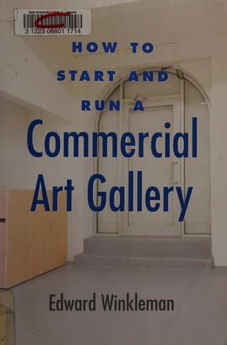 Cover of How to start and run a commercial art gallery by Edward Winkleman