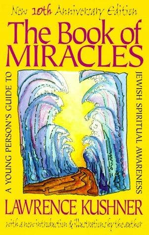 Cover of The book of miracles by Lawrence Kushner
