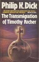 Cover of The Transmigration of Timothy Archer by Philip K. Dick