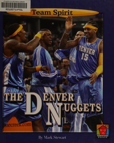 Cover of The Denver Nuggets by Mark Stewart