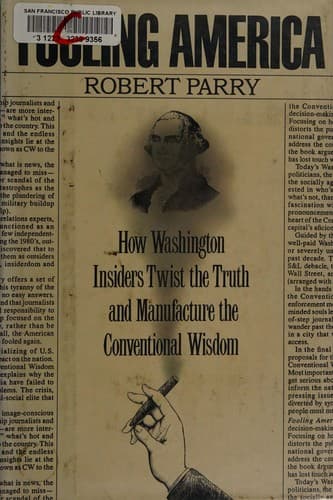 Cover of Fooling America by Robert Parry