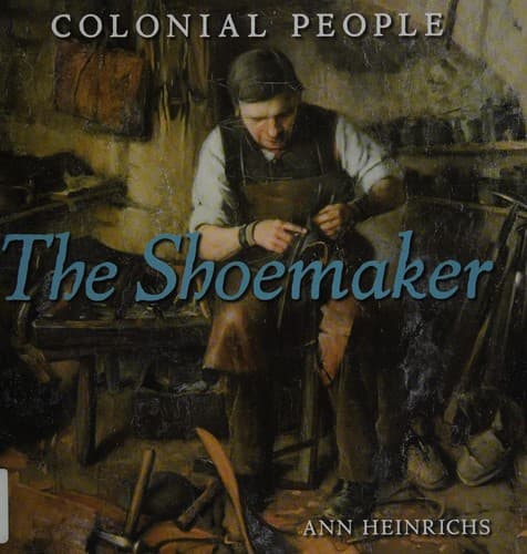 Cover of The shoemaker by Ann Heinrichs