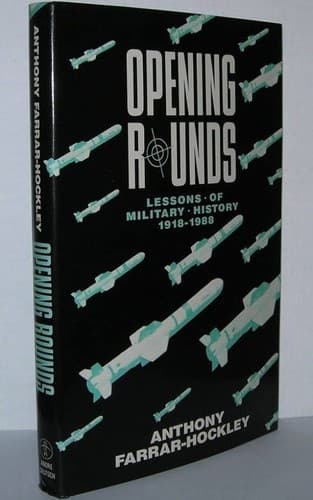 Cover of Opening Rounds by Anthony H. Farrar-Hockley