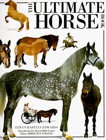 Cover of The ultimate horse book by Elwyn Hartley Edwards