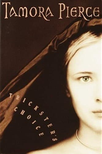 Cover of Trickster's Choice by Tamora Pierce