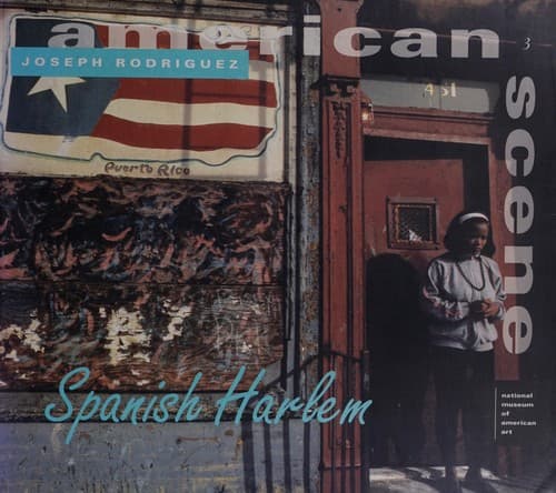 Cover of Spanish Harlem by Joseph Rodriguez