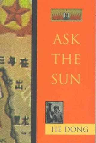 Cover of Ask the sun by He, Dong