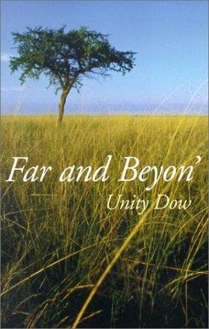 Cover of Far and beyon' by Unity Dow
