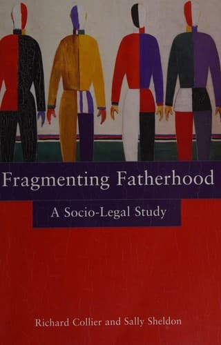 Cover of Fragmenting fatherhood by Collier, Richard