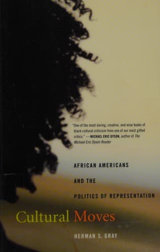 Cover of Cultural moves by Herman Gray