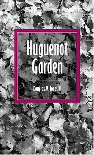 Cover of Huguenot Garden by Douglas Jones