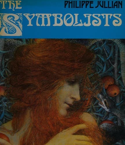 Cover of The symbolists by Philippe Jullian