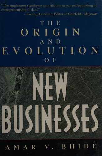 Cover of The origin and evolution of new businesses by Amar Bhidé