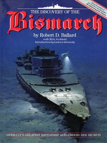 Cover of The Discovery of the Bismarck by Robert D. Ballard
