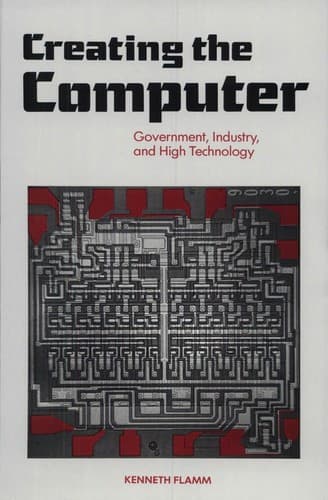 Cover of Creating the computer by Kenneth Flamm