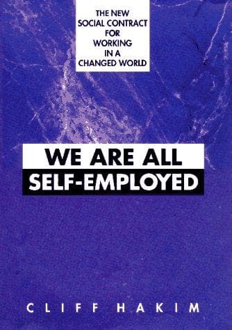 Cover of We are all self-employed by Cliff Hakim
