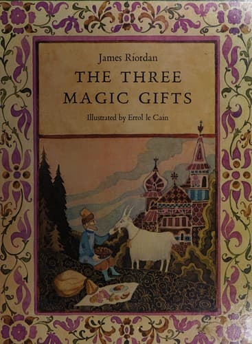Cover of The three magic gifts by Riordan, James
