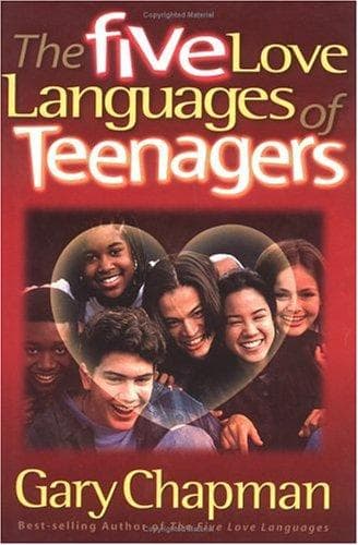 Cover of The five love languages of teenagers by Gary D. Chapman